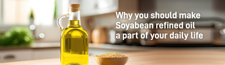 WHY-YOU-SHOULD-MAKE-SOYABEAN-REFINED-OIL-A-PART-OF-YOUR-DAILY-1